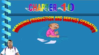 Managing Production and Service Operation Engineering Management  Chapter 10 [upl. by Rothschild102]