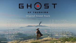 Ghost of Tsushima  Original Soundtrack Full Album [upl. by Silrak]