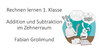 Rechnen lernen 1 Klasse Addition und Subtraktion im Zehnerraum [upl. by Hannaoj]