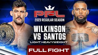 Rob Wilkinson vs Thiago Santos  PFL 1 2023 [upl. by Christiansen]