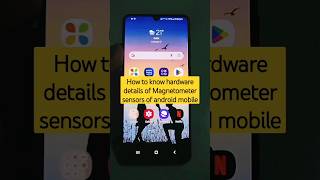 How to know hardware details of Magnetometer sensors of android mobile shorts magnetometersensors [upl. by Dyanne]