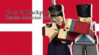 Guts amp Blackpowder  Danish Musician Songs [upl. by Akkina]