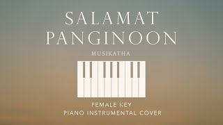 SALAMAT PANGINOON  MUSIKATHA  Female Key Piano Instrumental Cover by GershonRebong with lyrics [upl. by Anyahc693]