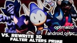 FREIDAY NIGHT FUNKIN VS REWRITE 3D FALTER ALTERS PRIME RETAKE OPTIMIZER ANDROIDPC [upl. by Enairb]