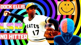 Dock Ellis No Hitter On LSD Forgotten Sports Stories Sports Vaults  Baseball History [upl. by Rebmat]