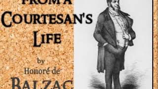 Scenes from a Courtesans Life by Honoré de BALZAC read by Bruce Pirie Part 34  Full Audio Book [upl. by Lauter]