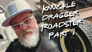 Knuckle Dragger Part 3 [upl. by Pollard]