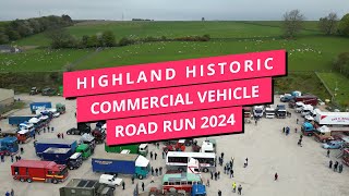 Highland Historic Commercial Vehicle Road Run 2024 [upl. by Gottfried]