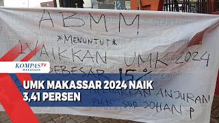 UMK Makassar 2024 Naik 341 Persen [upl. by Alyac]