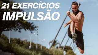 21 Exercícios para melhorar a IMPULSÃO  XTREME 21 [upl. by Nere]