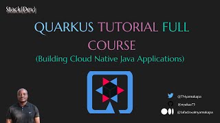 Quarkus Full Course Tutorial [upl. by Ernest662]