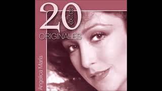 ANGELICA MARIA 20 EXITOS ORIGINALES Album Comp [upl. by Eecyac]