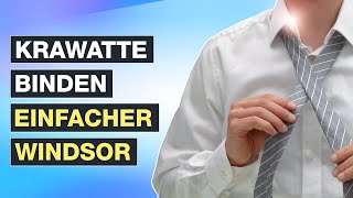 Krawatte binden Der EINFACHE Windsor Knoten  Die Perfekte Anleitung ✅ Testventure [upl. by Relyk]