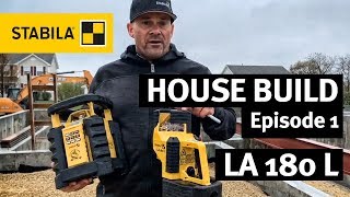 STABILA House build  Episode 1  LA 180 L [upl. by Kahler]