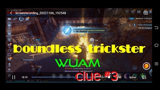 MIR4  BOUNDLESS TRICKSTER WUAM CLUE 3UNLOCKED [upl. by Adnole]