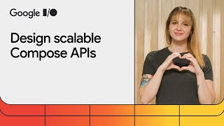 Designing scalable Compose APIs [upl. by Wertheimer]