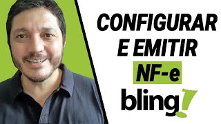 COMO EMITIR E CONFIGURAR NOTA FISCAL ELETRONICA NFE NO ERP BLING [upl. by Esital564]