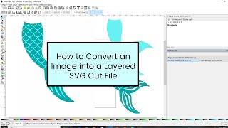 How to Convert an Image to an SVG Cut File for Cricut Design Space Using the Free Inkscape Program [upl. by Marie614]