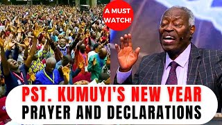 Pastor Kumuyis NEW YEAR PRAYERS And PROPHETIC DECLARATIONS [upl. by Greabe970]