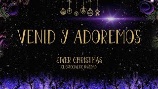 Dante Gebel – Venid y Adoremos  RIVER CHRISTMAS [upl. by Harmonie906]