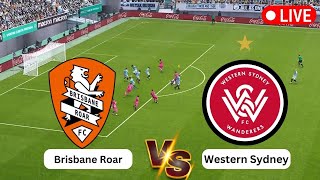 Brisbane Roar vs Western Sydney  Australia ALeague Today football live match 2025 [upl. by Anuska]