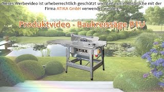 ATIKA Produktfilm  Baukreissäge BTU [upl. by Tracey328]