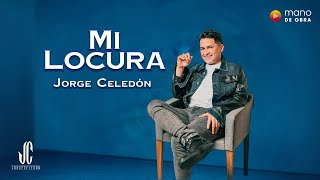 Mi Locura Jorge Celedón  Video Oficial [upl. by Natsyrt874]