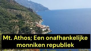 Griekenland  Mt Athos Een onafhankelijke monnikenrepubliek [upl. by Laet]