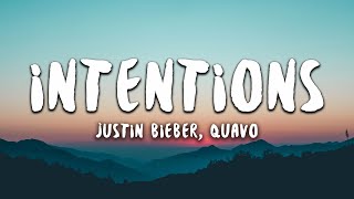 Justin Bieber Quavo  Intentions Lyrics [upl. by Hassett]