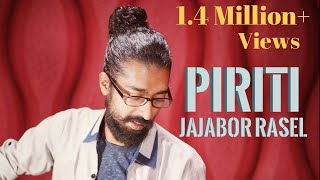 Piriti ei jogote By Jajabor Rasel Jilapee Prod [upl. by Oiznun]