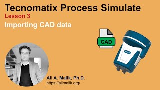 Tecnomatix Process Simulate Lesson 3  Importing CAD models [upl. by Oinoitna]