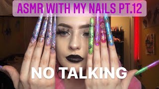 ASMR WITH MY NAILS PT12 NO TALKING [upl. by Flinn278]