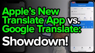 Best Translation App Apple Translate vs Google Translate [upl. by Clava962]