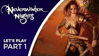 Lets Play Neverwinter Nights  Part 1  Biowares first 3D RPG [upl. by Elysia459]