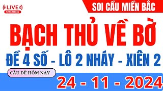 Trực Tiếp Xổ Số Miền Bắc Hôm Nay Ngày 24112024  Kết Quả Xổ Số Miền Bắc Hôm Nay Ngày 24 Tháng 11 [upl. by Archibald381]