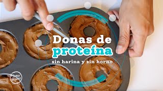 🍩 Donas de PROTEÍNA sin harina y sin horno  Con solo 4 ingredientes [upl. by Aharon]