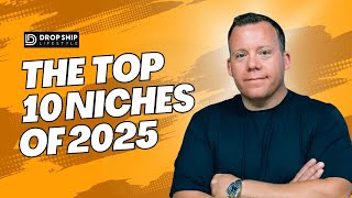 Top 10 Niches For Dropshipping in 2025 📈 [upl. by Karina]