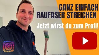 Raufaser streichen  Die wichtigsten Tipps  Malermeister Klinger 😎👍 [upl. by Fonzie477]