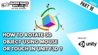 How To Rotate 3D Object Using Mouse Or Touch In Unity3D [upl. by Adriel]