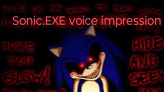 SonicExe Voice Impression Read Desc [upl. by Damicke472]