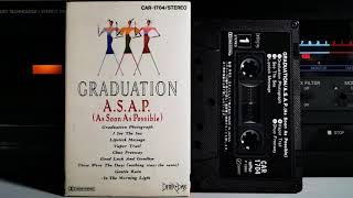 ASAP As Soon As Possible  Graduation 1990 Full Album Cassette Tape [upl. by Nothsa]