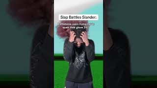 Slap Battles Slander [upl. by Nahtam]