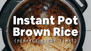 Instant Pot Brown Rice Perfect Every Time  Minimalist Baker Recipes [upl. by Mascia]