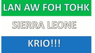 Learn Krio Sierra Leone Krio 101 Lesson One [upl. by Occir]