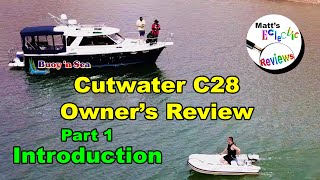 Cutwater 28 Owners Review Introduction [upl. by Enecnarf988]