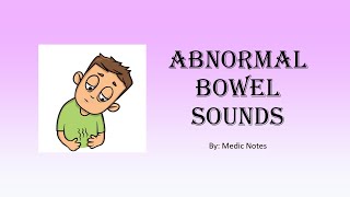 Abnormal bowel sound absenthyperactivetinkling  detailed pathophysiology of different causes [upl. by Alic]