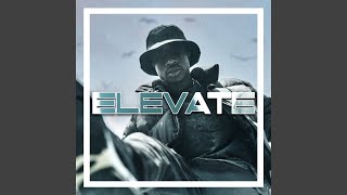 Elevate [upl. by Marje]