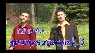 Aranyszemek 3 Teljes DVD █▬█ █ ▀█▀ ZGmusic [upl. by Naryb]