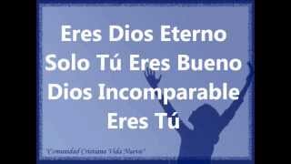 Dios Incomparable [upl. by Anauqaj]