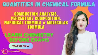 Quantities in Chemical Formula  Combustion Analysis  Composition Empirical amp Molecular Formula [upl. by Drofdeb712]